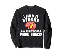 Rééducation de Sensibilisation aux Accidents vasculaires cérébraux des survivants de l'AVC - Choses étranges Sweatshirt