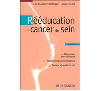 Rééducation et cancer du sein Pod - Jean-Claude Ferrandez - Elsevier Masson - broché - Scolaire / Universitaire