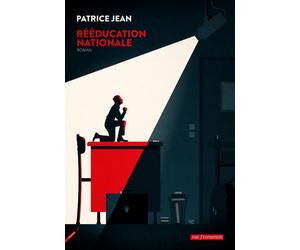 Reeducation nationale - Patrice Jean - Rue Fromentin - broché - Roman
