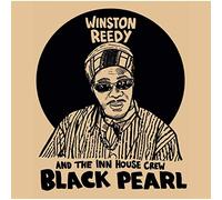 Reedy, Winston -& the Inn House Crew- - Black Pearl [Import]