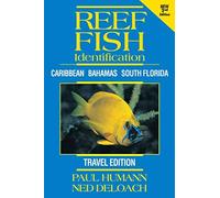 Reef Fish Identification - Travel Edition - 2nd Edition