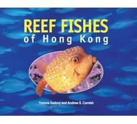 Reef Fishes of Hong Kong
