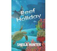 Reef Holiday: Great Barrier Reef Adventures