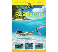 Reef Smart Guides Barbados: Scuba Dive - Snorkel - Surf