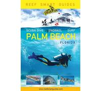 Reef Smart Guides Florida: Palm Beach