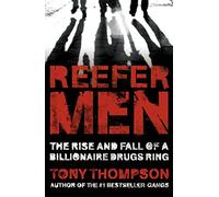 Reefer Men: The Rise and Fall of a Billionaire Drug Ring