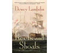 Reefs and Shoals: An Alan Lewrie Naval Adventure