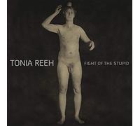 Reeh Tonia - Fight of The Stupid [Import]