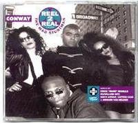 Reel 2 Real - Conway