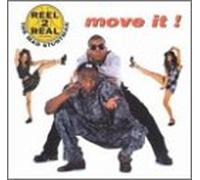 Reel 2 Real - Move It!