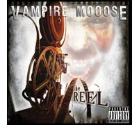 Vampire Mooose – Reel – CD – Import