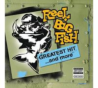 Reel Big Fish - Greatest Hit and More-19t