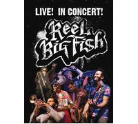 Reel Big Fish – Live in Concert – DVD Zone 1 – Warner Music