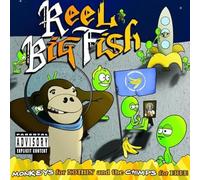 Reel Big Fish - Monkeys for Nothing and. [Import]
