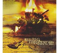 Reel Big Fish WE'RE NOT HAPPY 'TIL YOU'RE NOT HAPPY (CD) Album