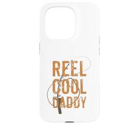 Reel Cool Daddy - Pêche à la Mouche en mer/Eau Douce pour la fête des pères Coque pour iPhone 15 Pro