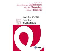 Réel de la science, réel de la psychanalyse - Pierre Christophe Cathelineau - Eres - broché - Etude