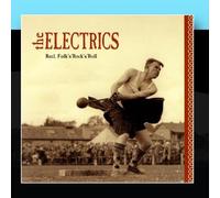 Reel, Folk'n'Rock'n'Roll by The Electrics