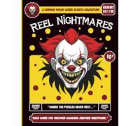 Reel Nightmares-A Horror Movie Word Search Adventure: 100 Horror Movie Word Search Puzzles with Fun Facts:: Search, Find, and Relive the Thrills of Horror Cinema: Solutions Included.