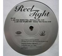 Reel Tight - Reel Tight - (Do You) Wanna Ride - G-Funk Music