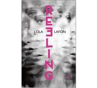 Reeling by Lola Lafon Lola Lafon (Auteur)