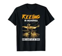 REELING IN MEMORIES ONE CAST AT A TIME T-Shirt