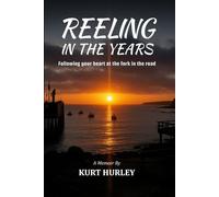 Reeling In The Years: Following Your Heart At The Fork in The Road