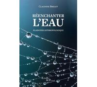 Claudine Brelet – Réenchanter l'eau