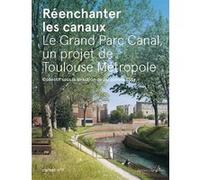 Réenchanter les canaux Collectif (Auteur)