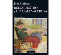 Reencuentro Y Un Alma Valerosa - [Livre en VO] Uhlman, Fred (Auteur)
