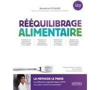 Rééquilibrage alimentaire (5ème édition) Bénédicte Le Panse (Auteur)