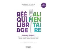 Réequilibrage Alimentaire - Stop Aux Régimes !