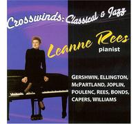 Rees, Leanne - Crosswinds: Classical & Jazz