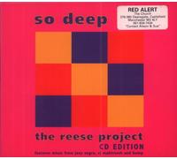 REESE PROJECT - So Deep