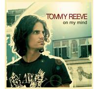Tommy Reeve – on My Mind – Ltd (Import)