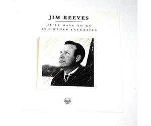 Reeves, Jim - He'll Have to Go & Other Favorites