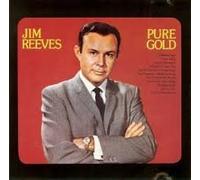 Reeves, Jim - Pure Gold