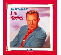 Reeves, Jim - The Best of