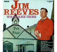 Reeves Jim - We Thank Thee