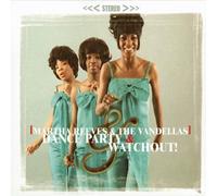 Reeves, M. & the Vandellas - 2>1 Dance Party/Watchout!