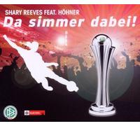 Reeves,Shary Feat.Hoehner - Da Simmer Dabei [Import]