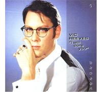 Reeves, Vic - I Will Cure You