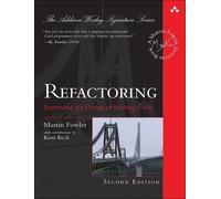 Refactoring: Improving the Design of Existing Code