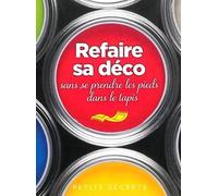 Refaire Sa Déco Sans Se Prendre Les Pieds Dans Le Tapis