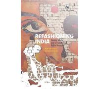 Refashioning India: Gender, Media, and a Transformed Public Discourse