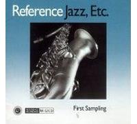 Reference Jazz Etc.: First Sampling