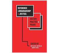 Reference Librarianship & Justice