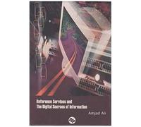 Reference Services And The Digital Sources Of Information