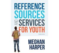 Reference Sources and Services for Youth
