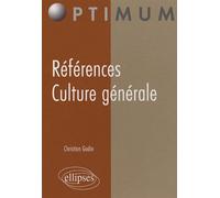 Références. Culture générale - Christian Godin - Ellipses - broché - Etude
